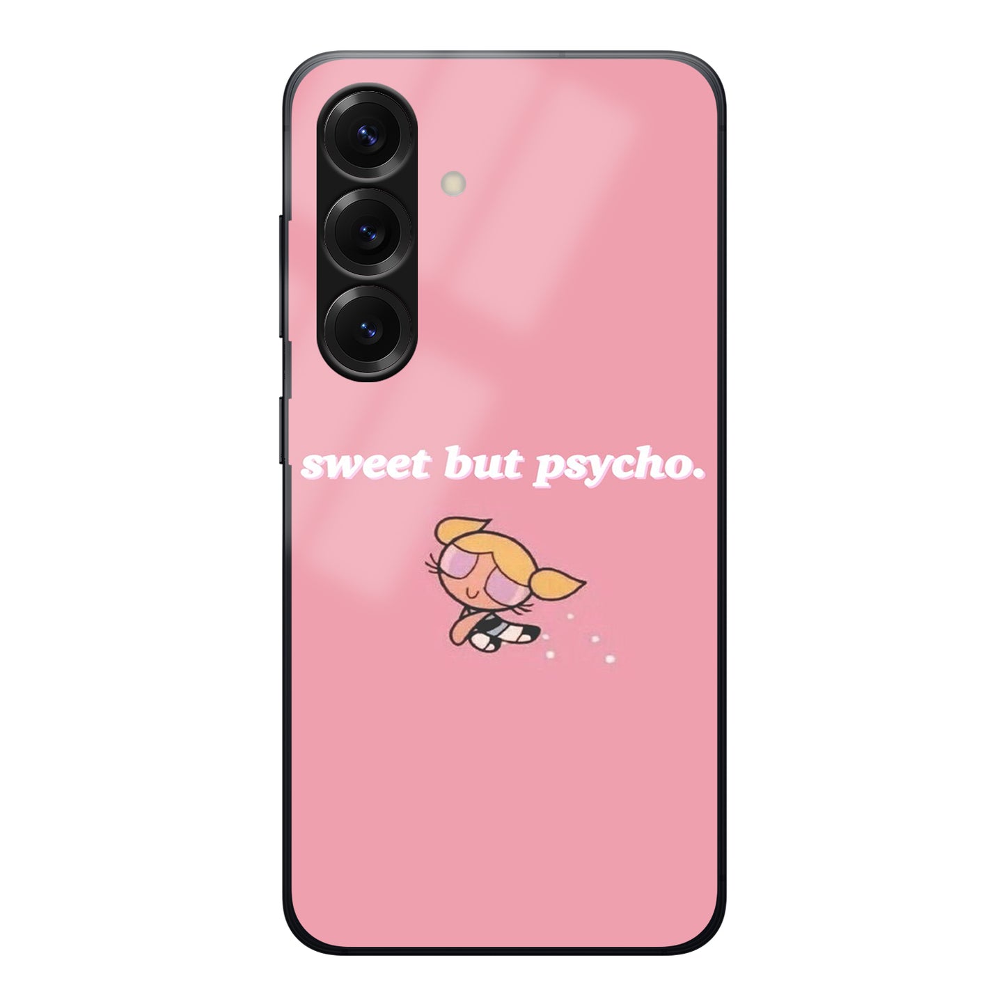 Sweet But Psycho Case For Samsung