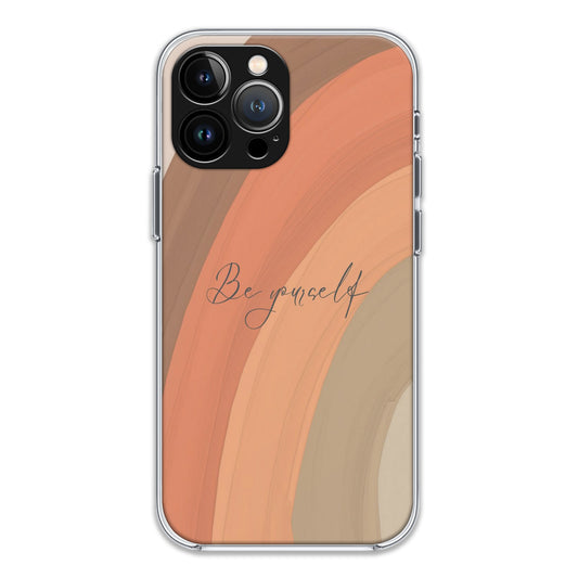 Be Yourself Case For iPhone